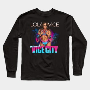 Lola Vice City Long Sleeve T-Shirt